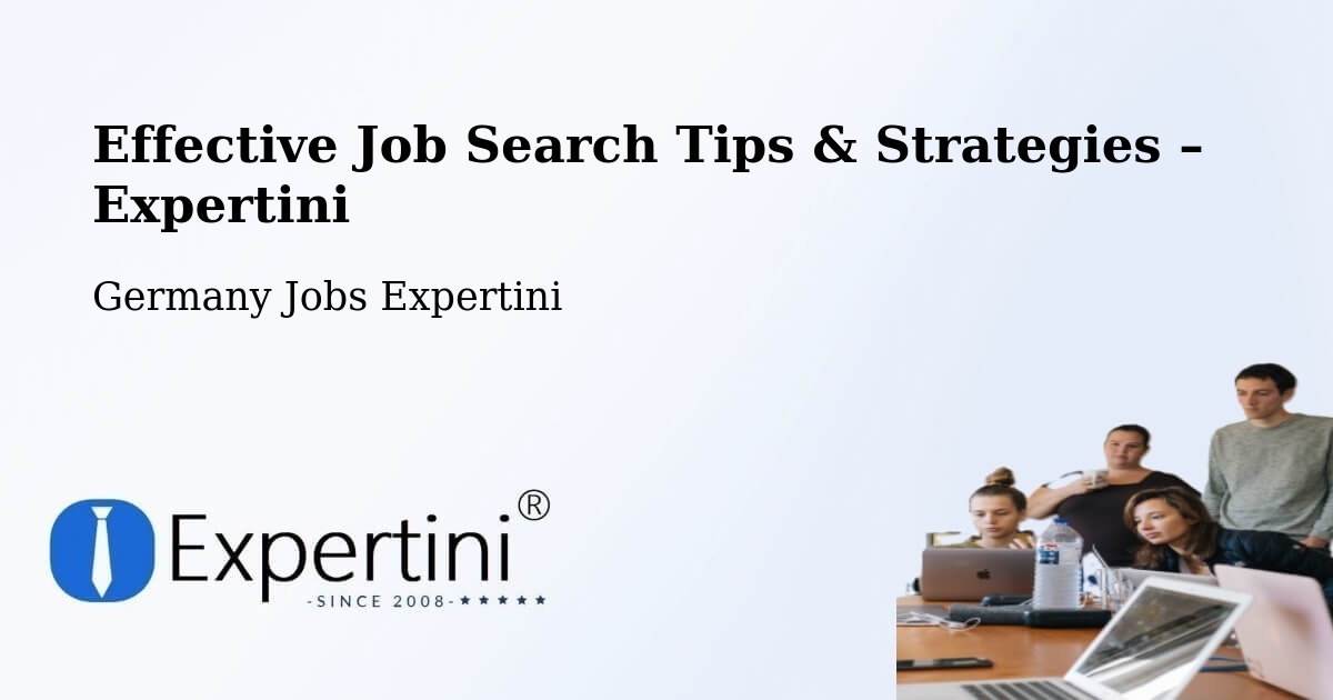Job Search Tips & Strategies for Job Seekers – Gröbzig - Gröbzig, Germany Jobs Expertini