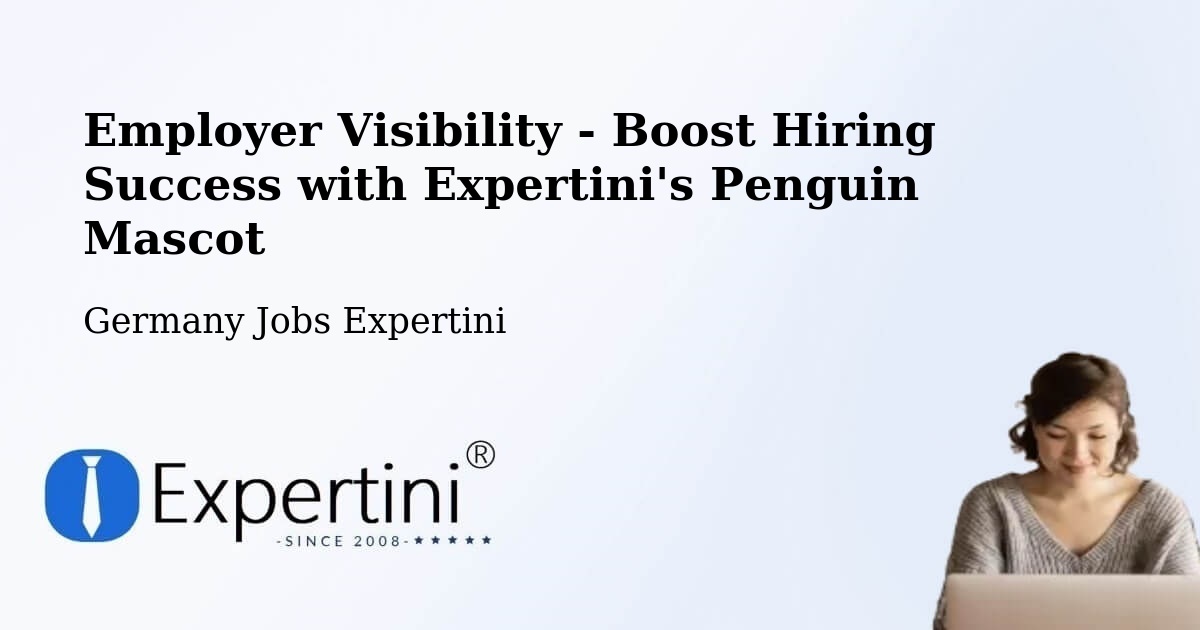 CV and Resume Visibility Optimization – Gröbzig - Germany Jobs Expertini